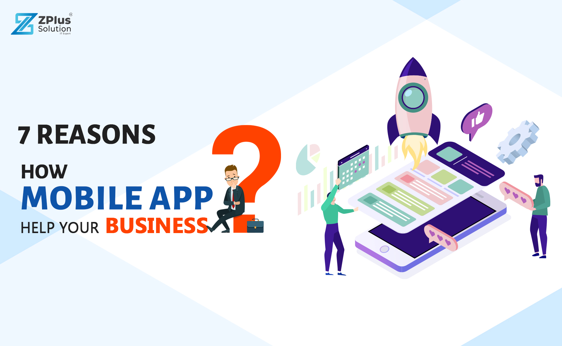 Mobile-App-Importants-Blog-by-ZPlus-Solution-Vadodara-Anand-Bharuch-Surat-Gujarat-India