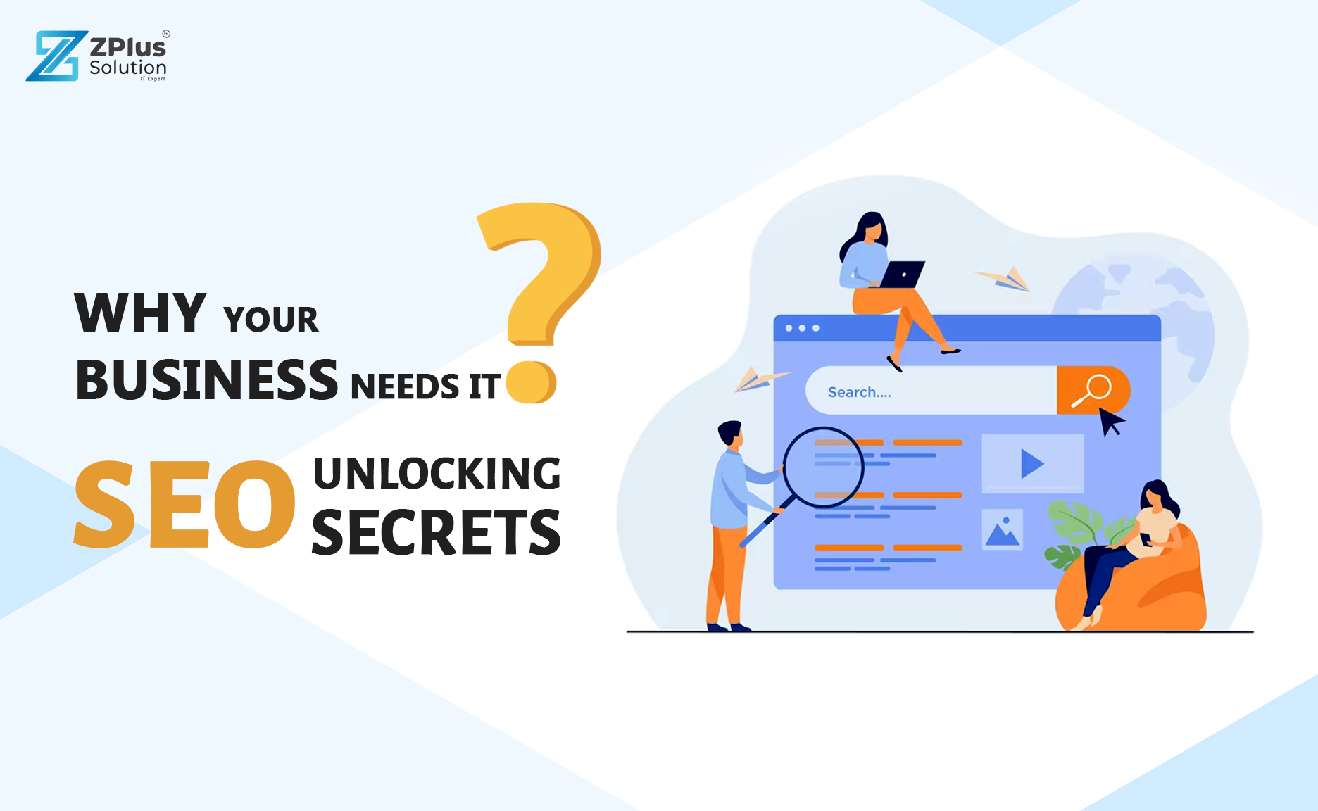 Unlocking-SEO-Secrets-Blog-by-ZPlus-Solution-Vadodara-Anand-Bharuch-Surat-Gujarat-India